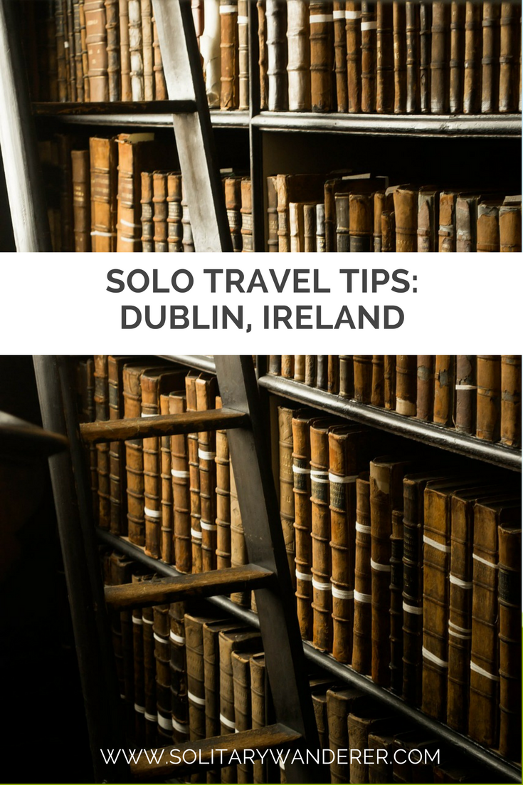 dublin ireland solo travel